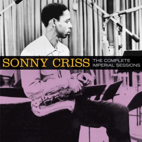 Sonny Criss - The Complete Imperial Sessions (Bonus Track Version) (2016)