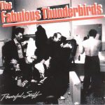 The Fabulous Thunderbirds - Powerful Stuff (1989)