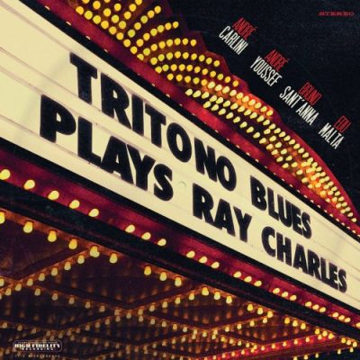 Tritono Blues - Tritono Blues Plays Ray Charles (2016)