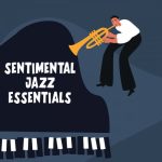 VA - Sentimental Jazz Essentials (2022)
