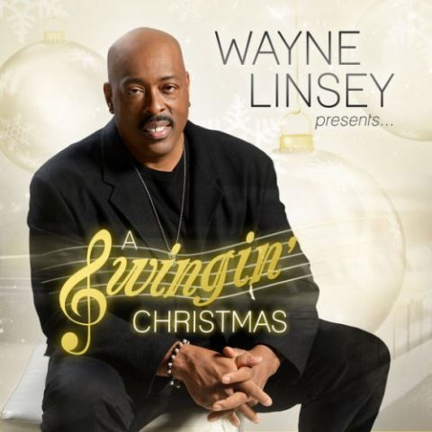 Wayne Linsey - Wayne Linsey Presents: A Swingin Christmas (2015)