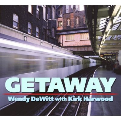Wendy DeWitt with Kirk Harwood - Getaway (2015)