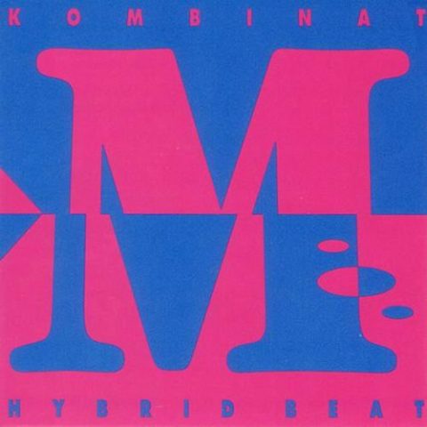Kombinat M - Hybrid Beat (1993)