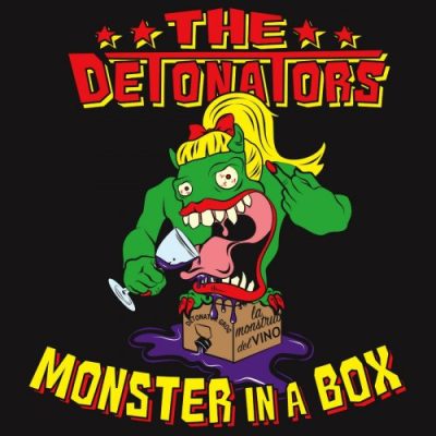 The Detonators - Monster in a Box (2015)