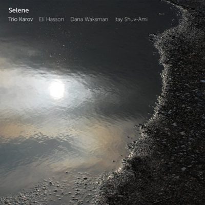 Trio Karov - Selene (2022)