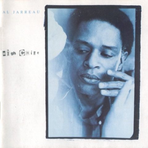 Al Jarreau - High Crime (1984)