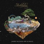 Antibalas - Where the Gods Are in Peace (2017)