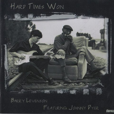 Barry Levenson feat. Johnny Dyer - Hard Times Won (2003)