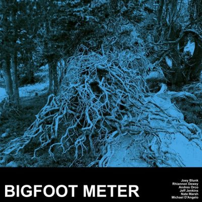 Bigfoot Meter - Bigfoot Meter (2022)