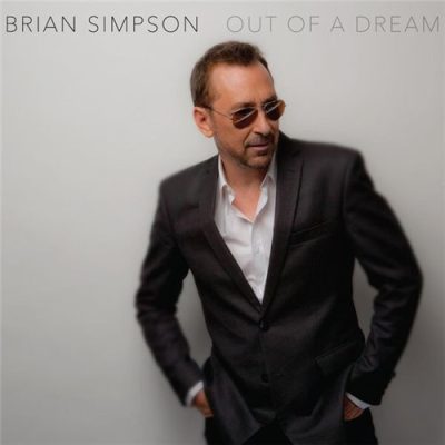 Brian Simpson - Out Of A Dream (2015)