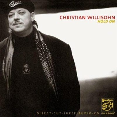 Christian Willisohn - Hold On (2005)