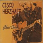 Cisco Herzhaft - Ghost Cities (2003)