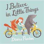 Diana Panton - I Believe in Little Things (2015)