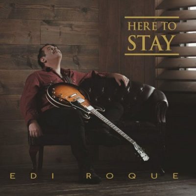 Edi Roque - Here to Stay (2022)