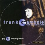 Frank Gambale - The Great Explorers (1993)