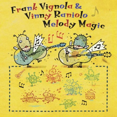 Frank Vignola & Vinny Raniolo - Melody Magic (2013)