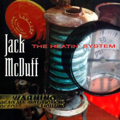 Jack McDuff - The Heatin' System (1995)