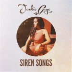 Jackie Gage - Siren Songs (2016)