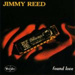 Jimmy Reed - Found Love (1959/2000)