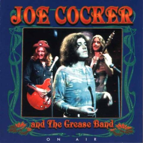 Joe Cocker And The Grease Band - On Air (1968-1969) (1997)