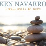 Ken Navarro - I Will Still Be Here (2021)