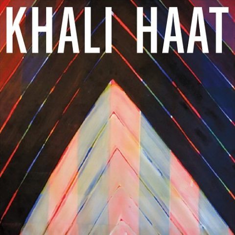 Khali Haat - Khali Haat (2016)