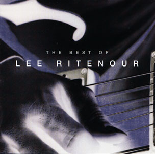 Lee Ritenour - The Best Of Lee Ritenour (2003)