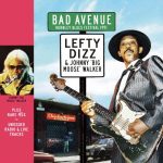 Lefty Dizz - Bad Avenue 1991 (2022)
