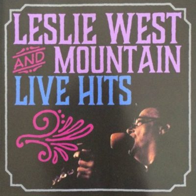 Leslie West and Mountain - Live Hits (2015)