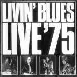 Livin' Blues - Live '75 (1975/1997)