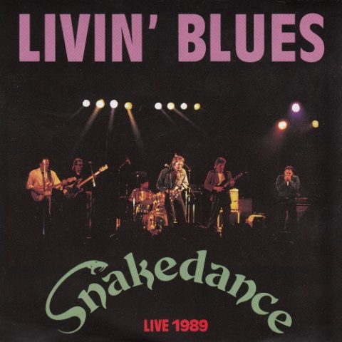 Livin' Blues - Snakedance (1989)