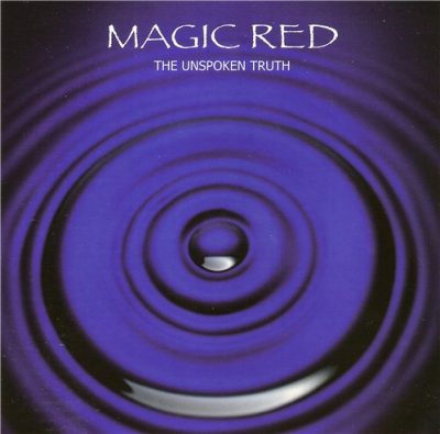 Magic Red - The Unspoken Truth (2008)