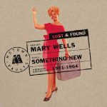 Mary Wells - Something New: Motown Lost & Found (2012)
