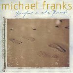 Michael Franks - Barefoot on the Beach (1999)