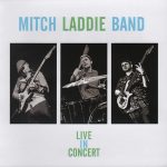 Mitch Laddie Band - Live In Concert (2014)