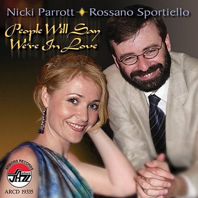 Nicki Parrott and Rossano Sportiello - People Will Say We're in Love (2007)