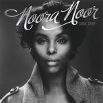 Noora Noor - Soul Deep (2009)