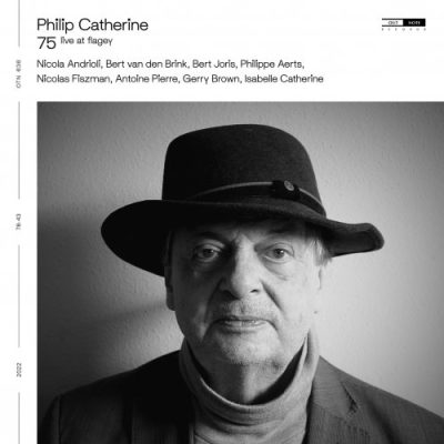 Philip Catherine - 75 (Live at Flagey) (2022)