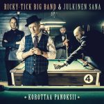 Ricky-Tick Big Band & Julkinen Sana - Korottaa Panoksii (2015)