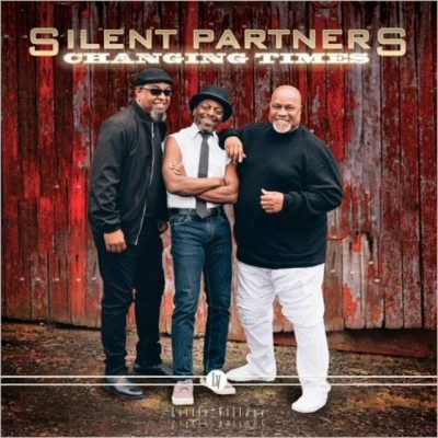Silent Partners - Changing Times (2022)