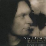 Sonny Landreth - Levee Town (2000/2009)