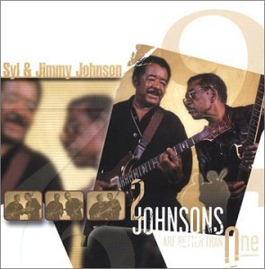 Syl & Jimmy Johnson - 2 Johnsons Are Better Than One (2002)