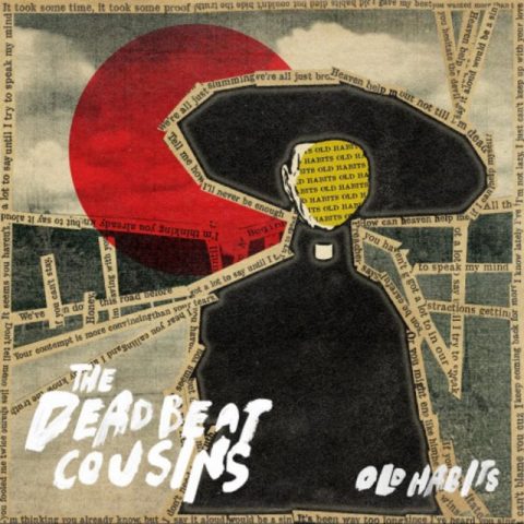 The Deadbeat Cousins - Old Habits (2022)