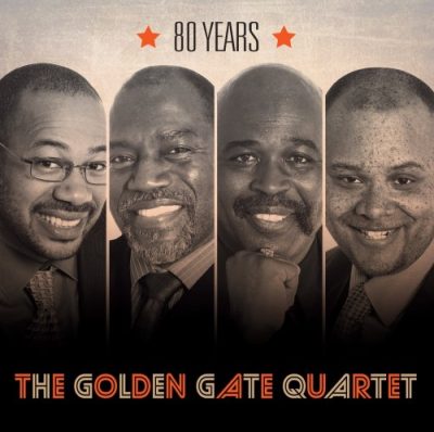 The Golden Gate Quartet - 80 Years (2014)