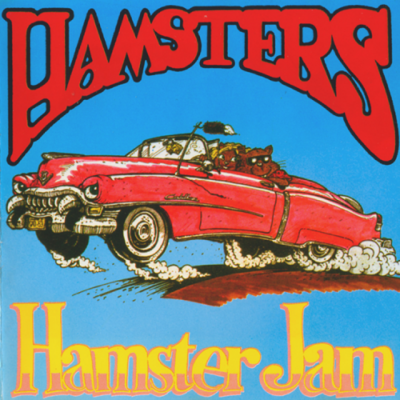 The Hamsters - Hamster Jam (1991)