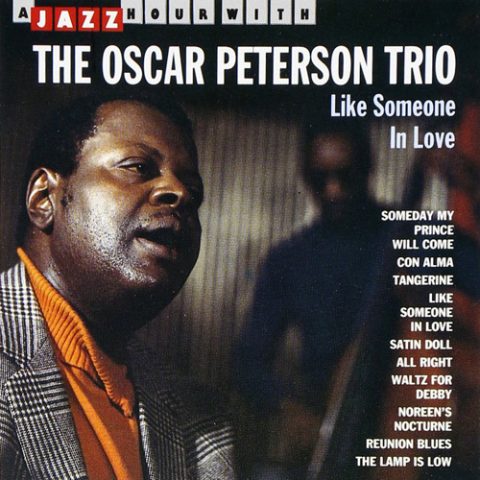 The Oscar Peterson Trio - Like Someone In Love (1965/1994