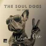 The Soul Dogs feat. Lifford - The Soul Dogs, Vol. One (2022)