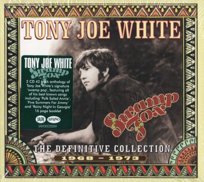 Tony Joe White - Swamp Fox: The Definitive Collection 1968-1973 (2015)