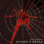 Toto Blanke - Spider's Dance (1975/2008)