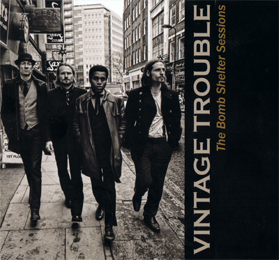 Vintage Trouble - The Bomb Shelter Sessions [Limited Edition] (2011)